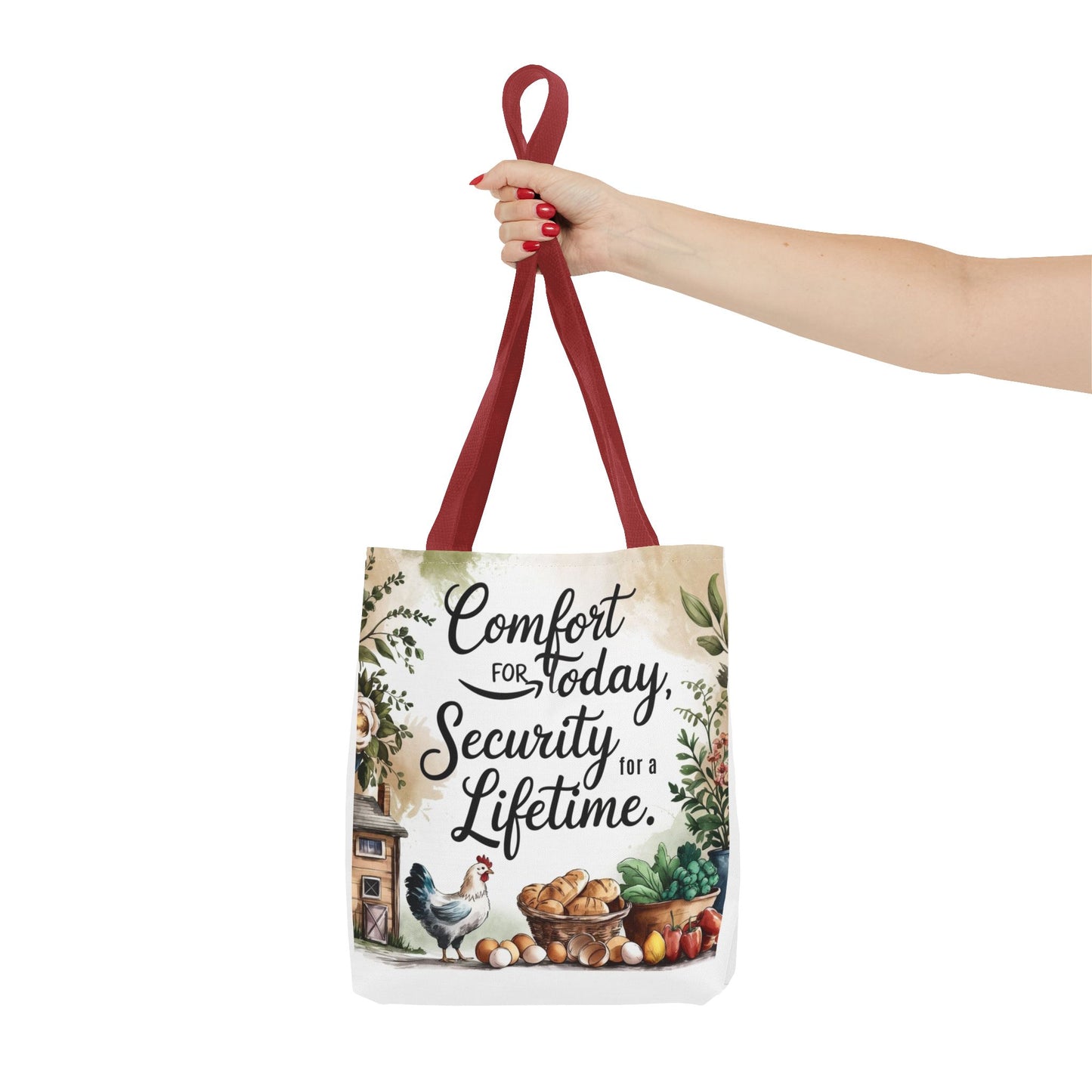 Comfort for Today Tote Bag - Security for a Lifetime - Farmhouse Style