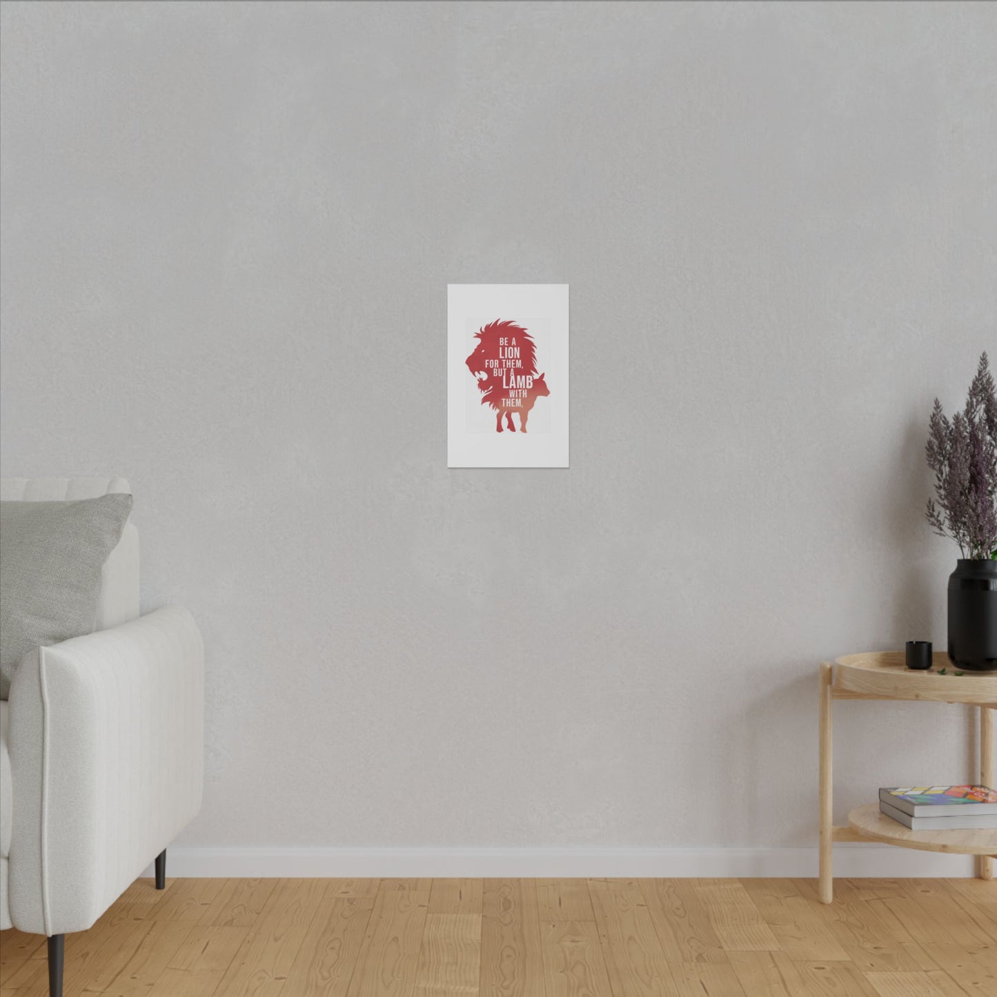 Be a Lion for Them Matte Canvas, Stretched, 0.75"