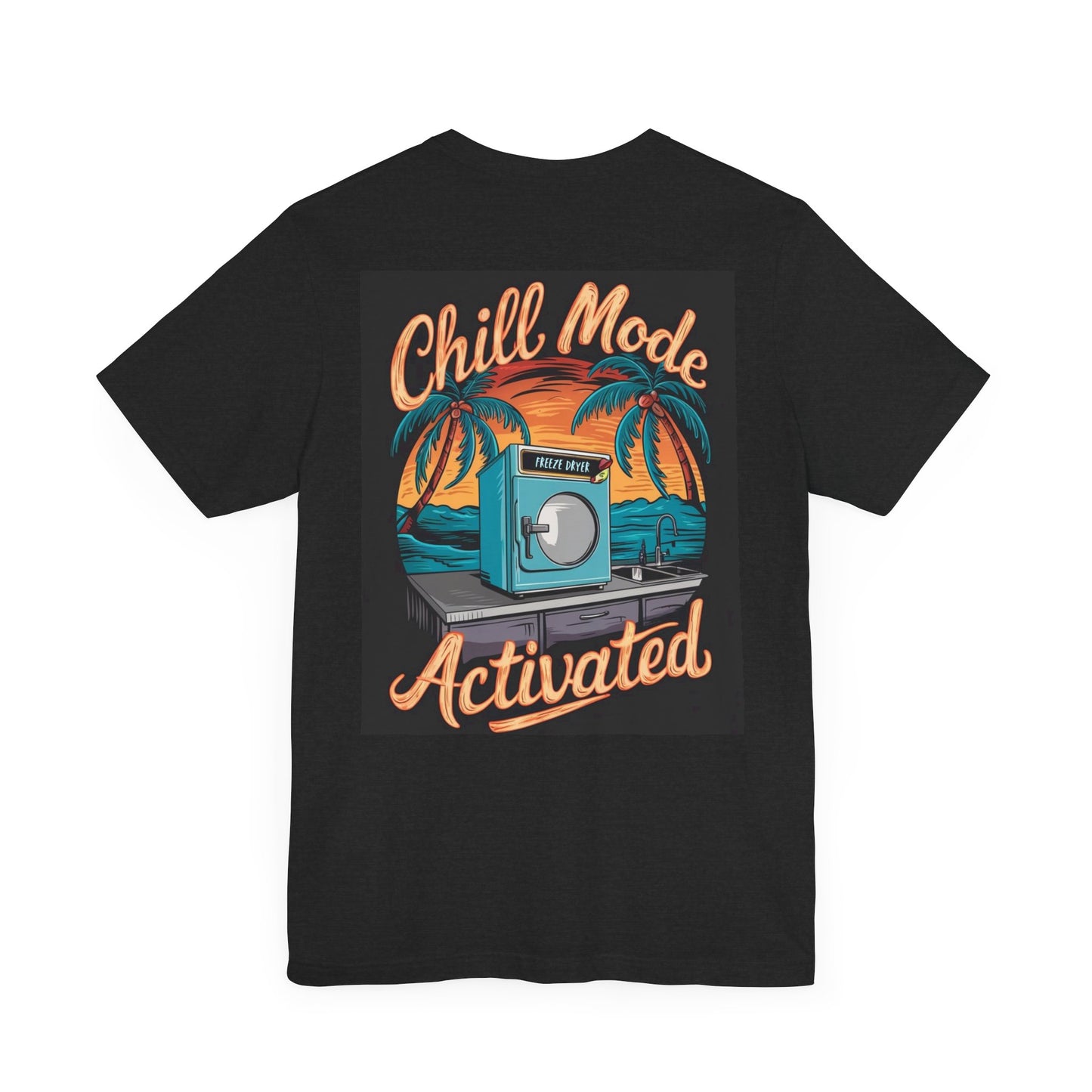 Chill Mode Unisex Jersey Short Sleeve Tee