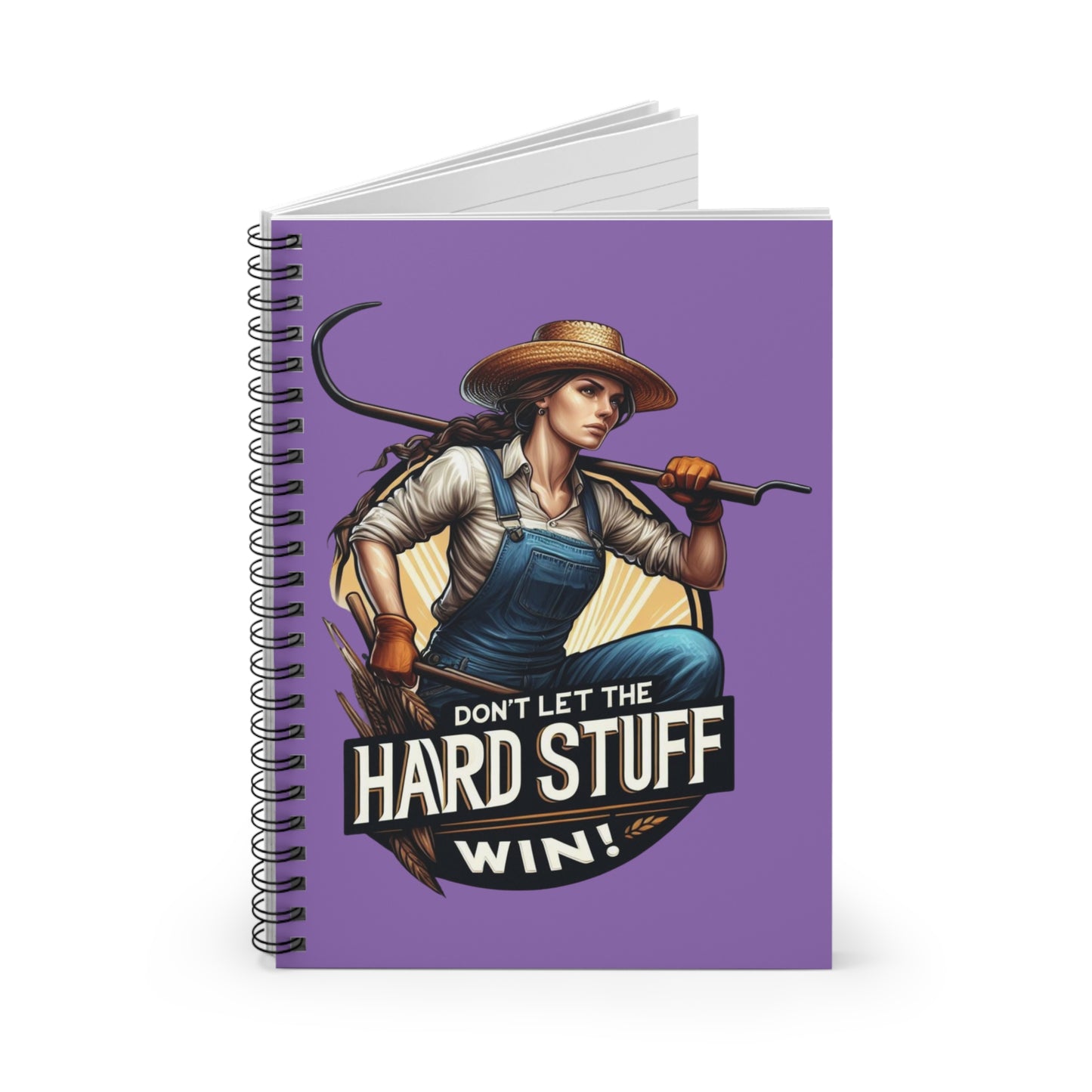 Don't let the Hard Stuff Win Spiral Notebook - Ruled Line