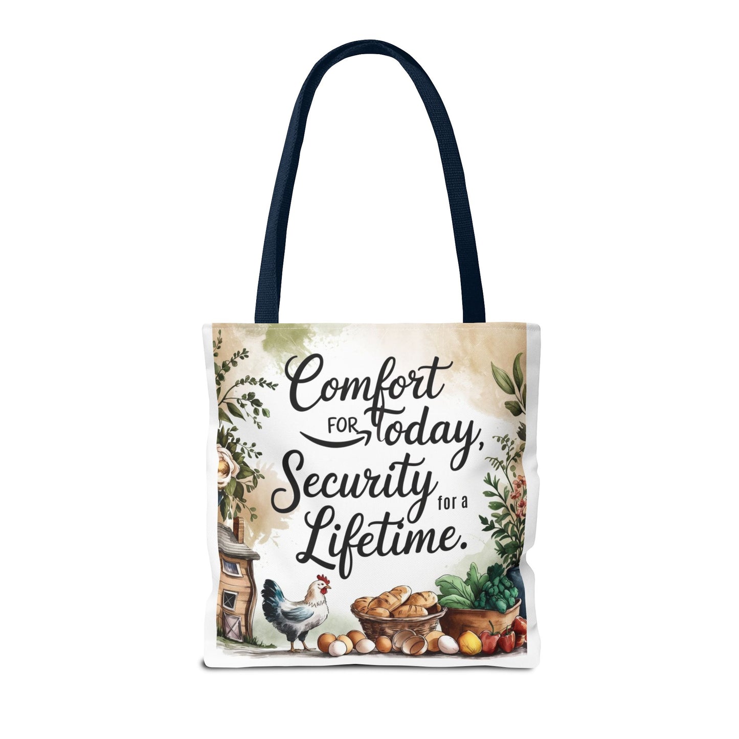 Comfort for Today Tote Bag - Security for a Lifetime - Farmhouse Style