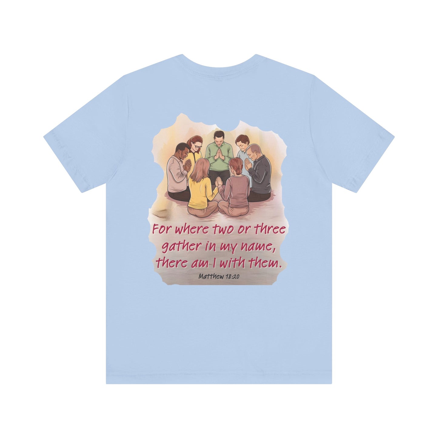 Where you gather Unisex Jersey Short Sleeve Tee
