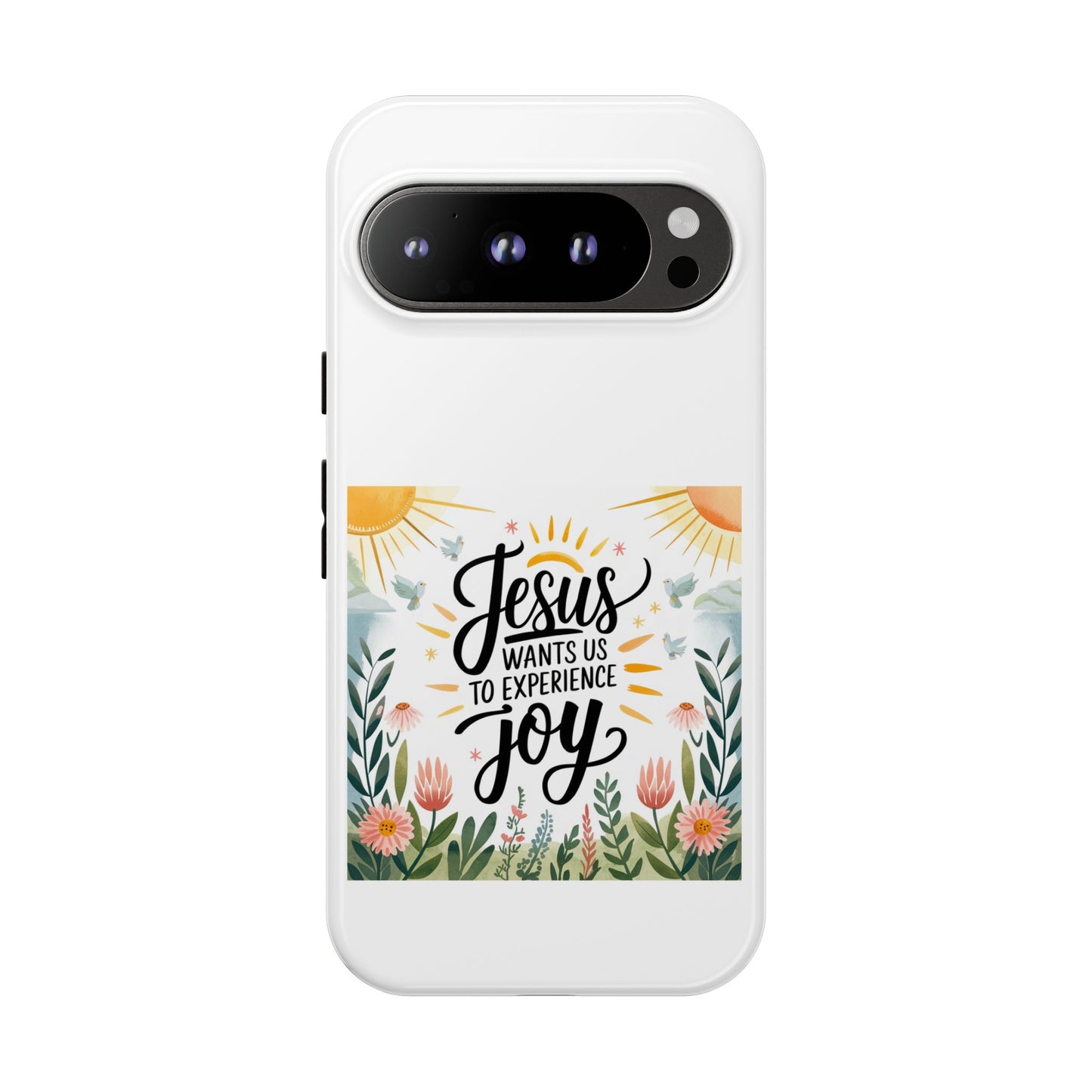 Joyful Phone Case - "Jesus Wants Us to Experience Joy" Design