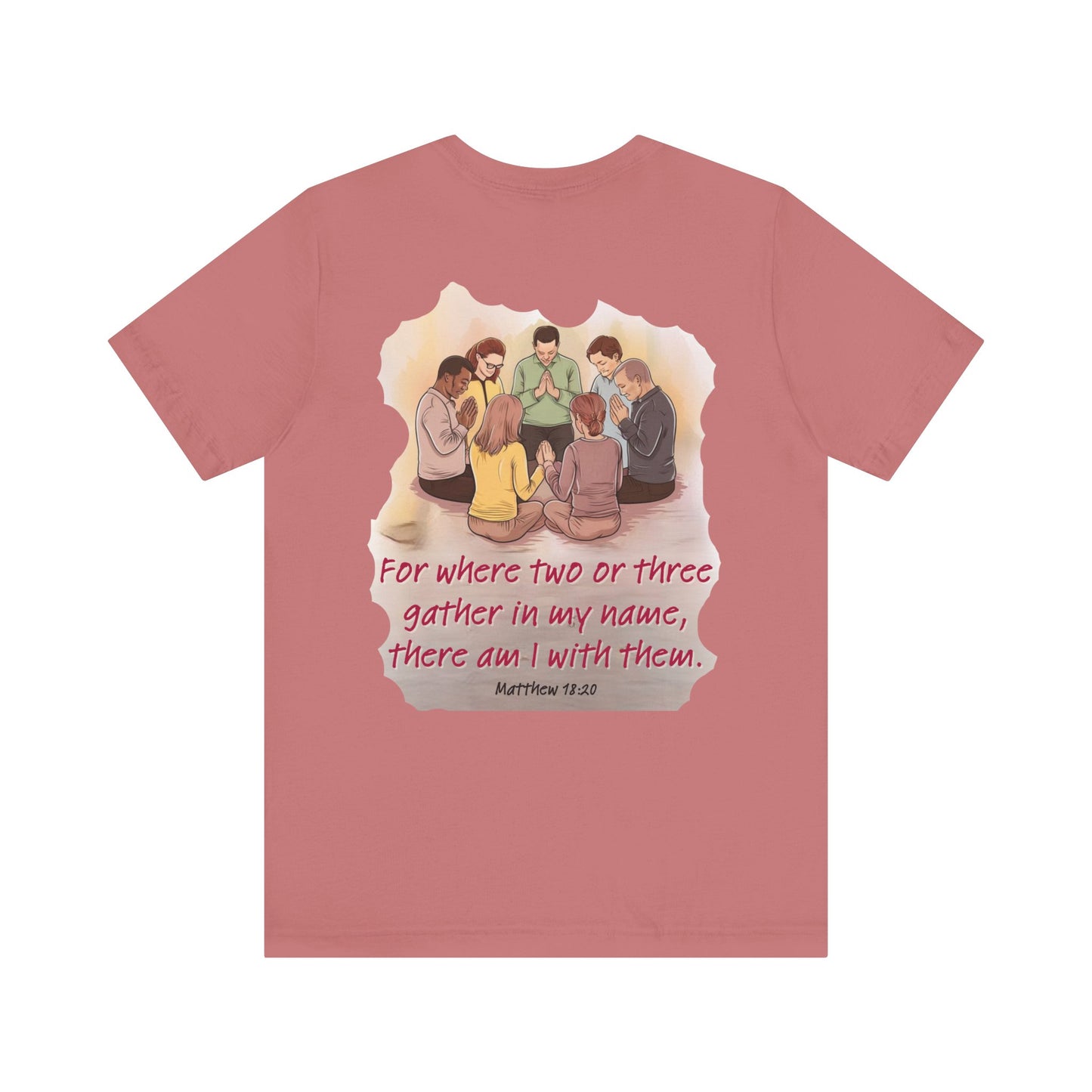Where you gather Unisex Jersey Short Sleeve Tee