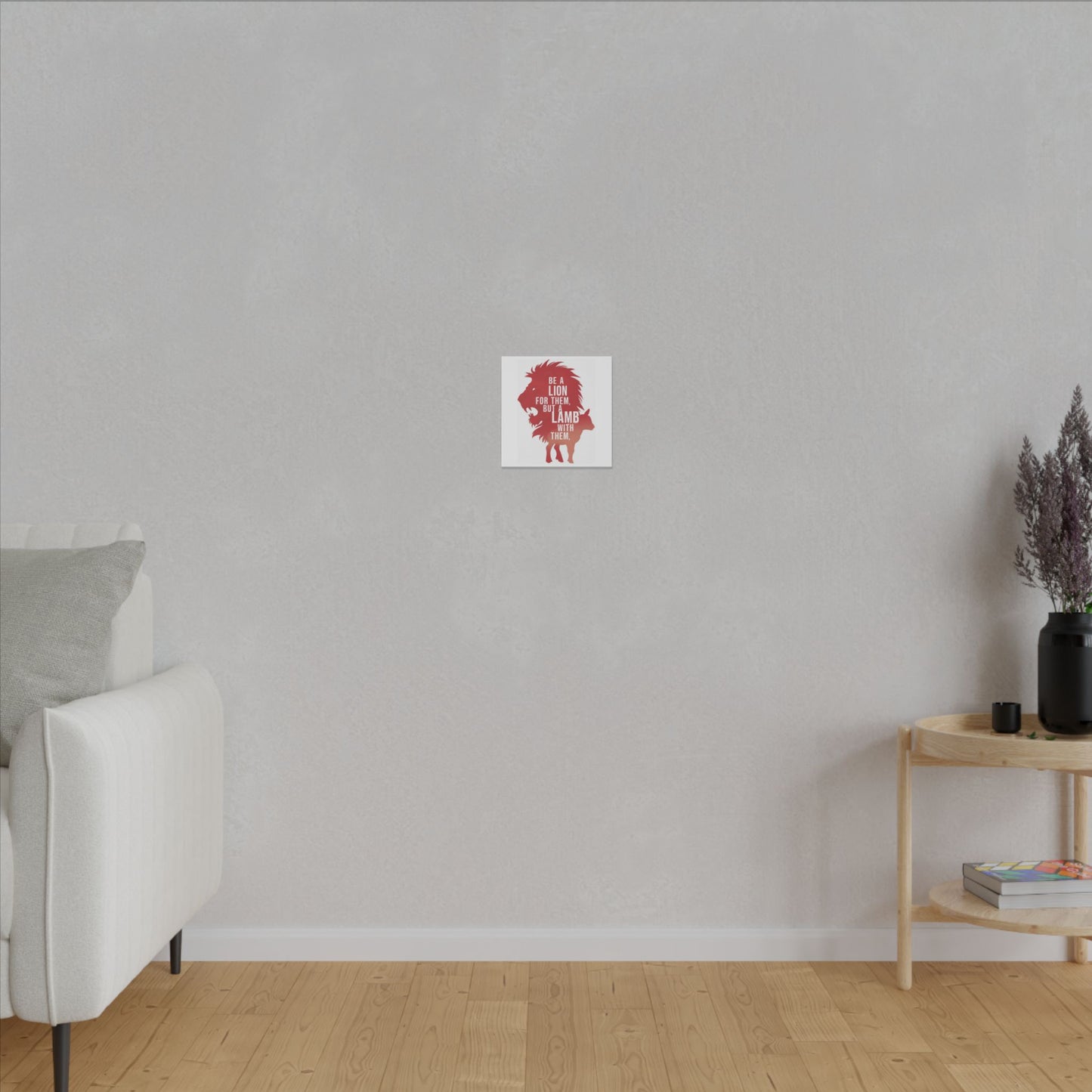Be a Lion for Them Matte Canvas, Stretched, 0.75"