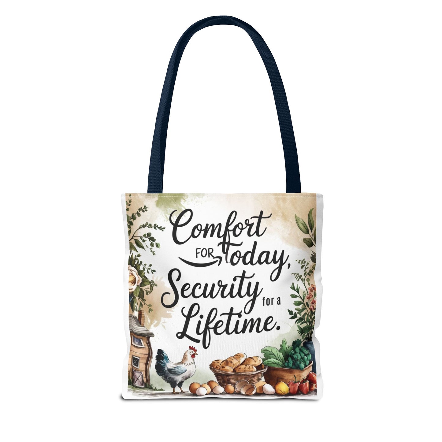 Comfort for Today Tote Bag - Security for a Lifetime - Farmhouse Style