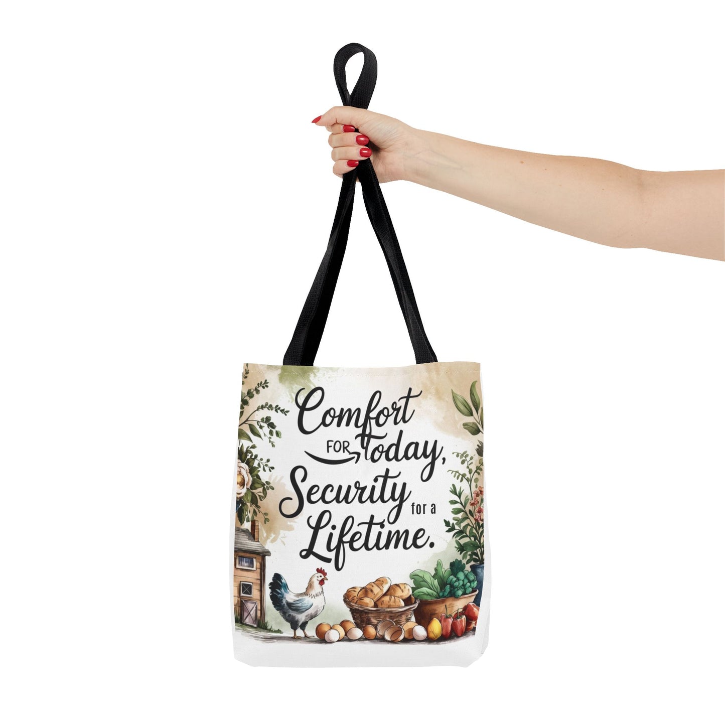 Comfort for Today Tote Bag - Security for a Lifetime - Farmhouse Style