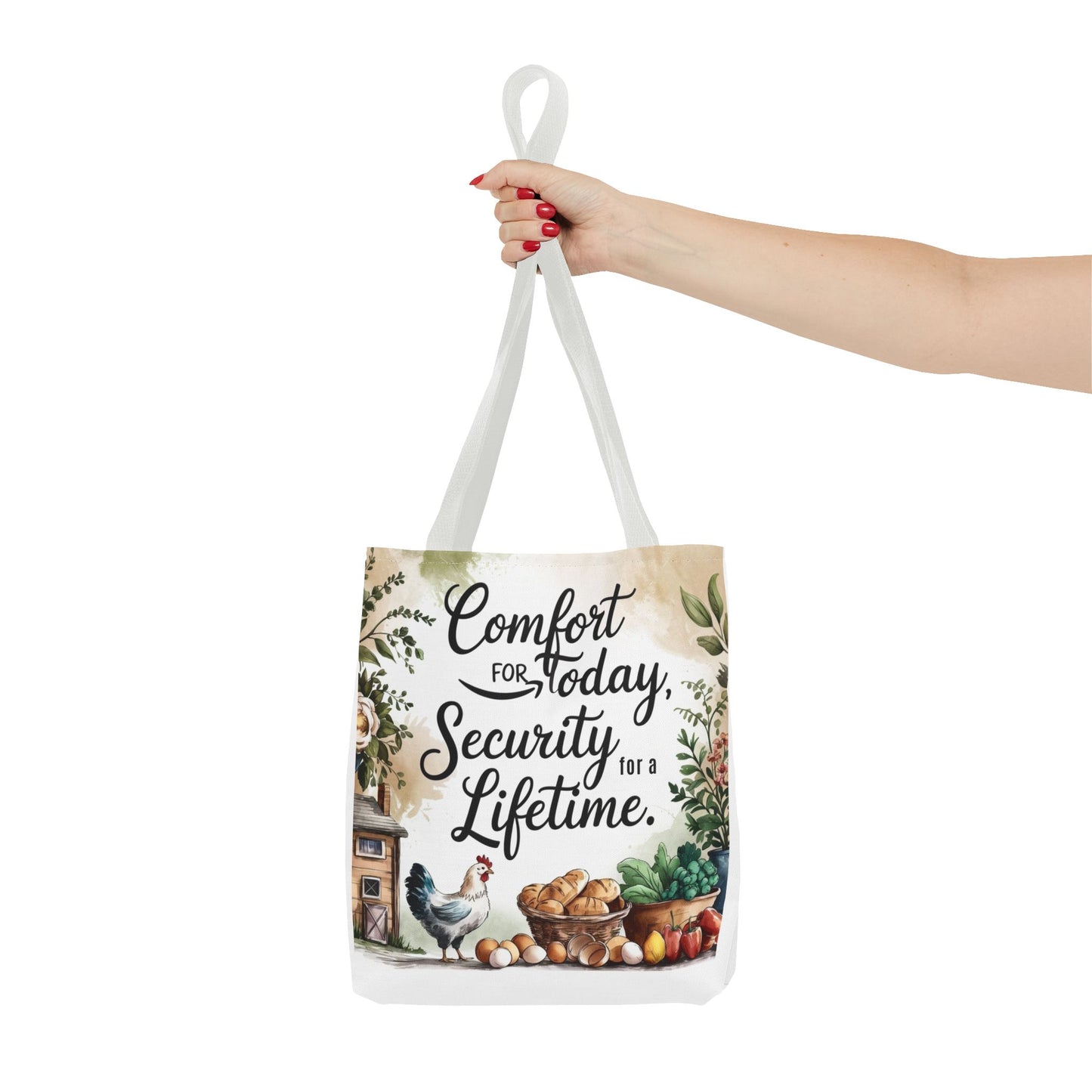 Comfort for Today Tote Bag - Security for a Lifetime - Farmhouse Style