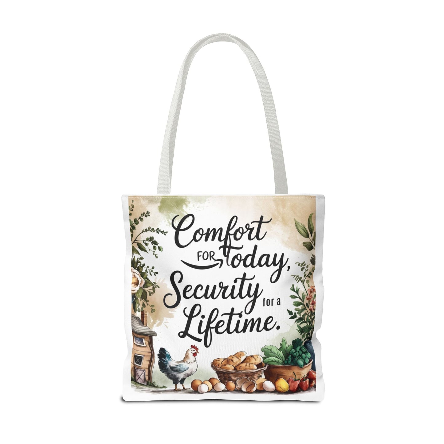 Comfort for Today Tote Bag - Security for a Lifetime - Farmhouse Style