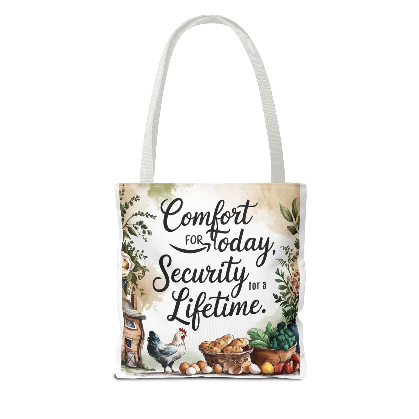 Comfort for Today Tote Bag - Security for a Lifetime - Farmhouse Style