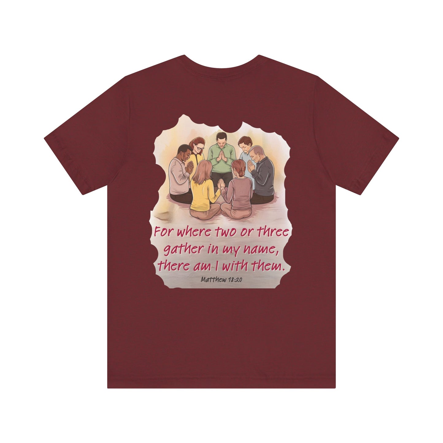 Where you gather Unisex Jersey Short Sleeve Tee