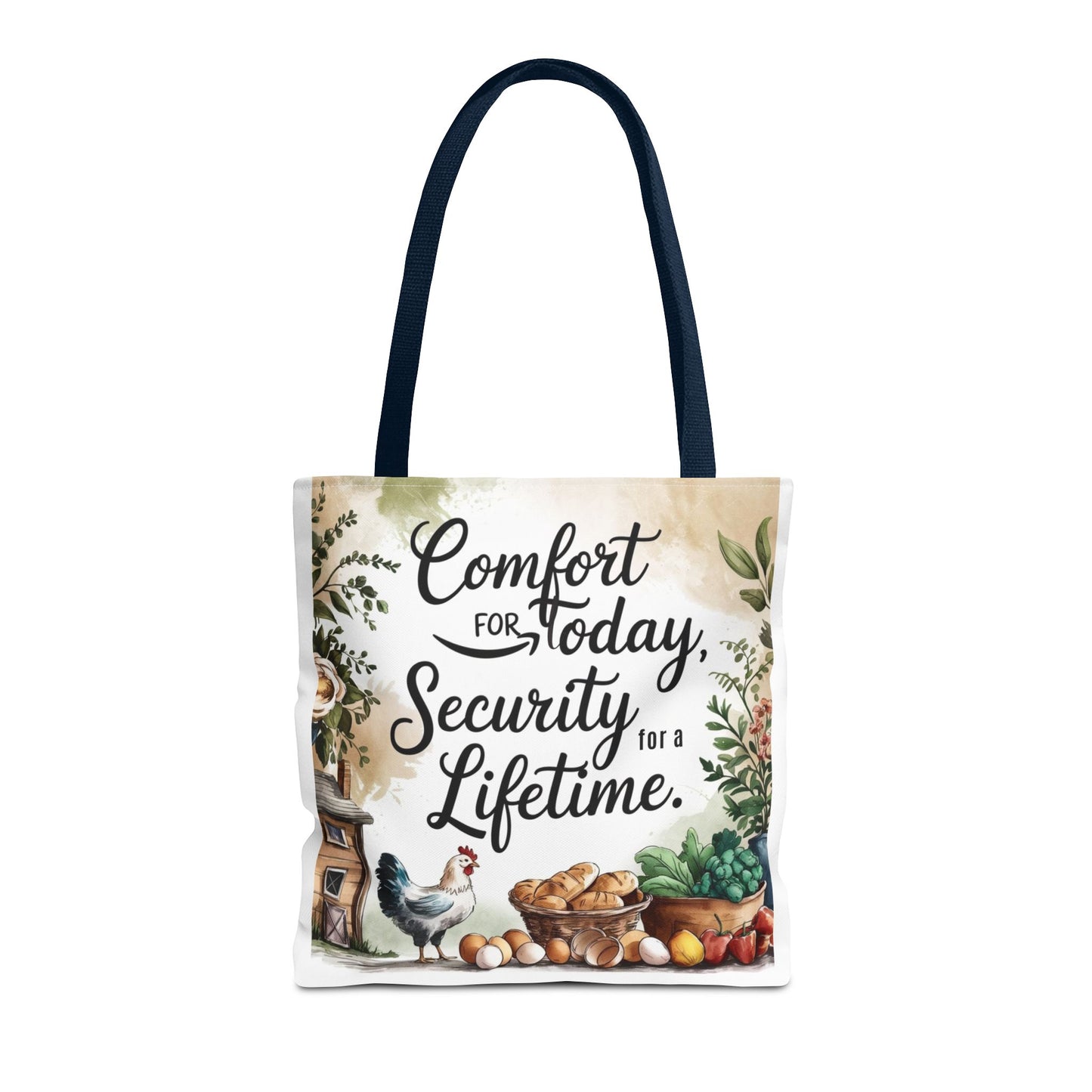 Comfort for Today Tote Bag - Security for a Lifetime - Farmhouse Style