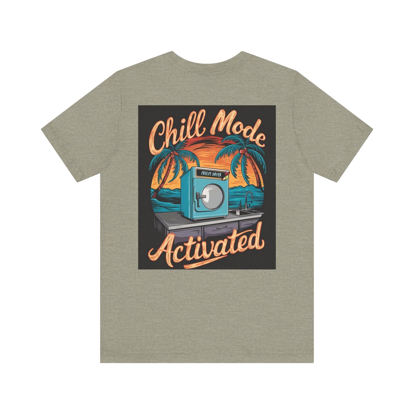 Chill Mode Unisex Jersey Short Sleeve Tee