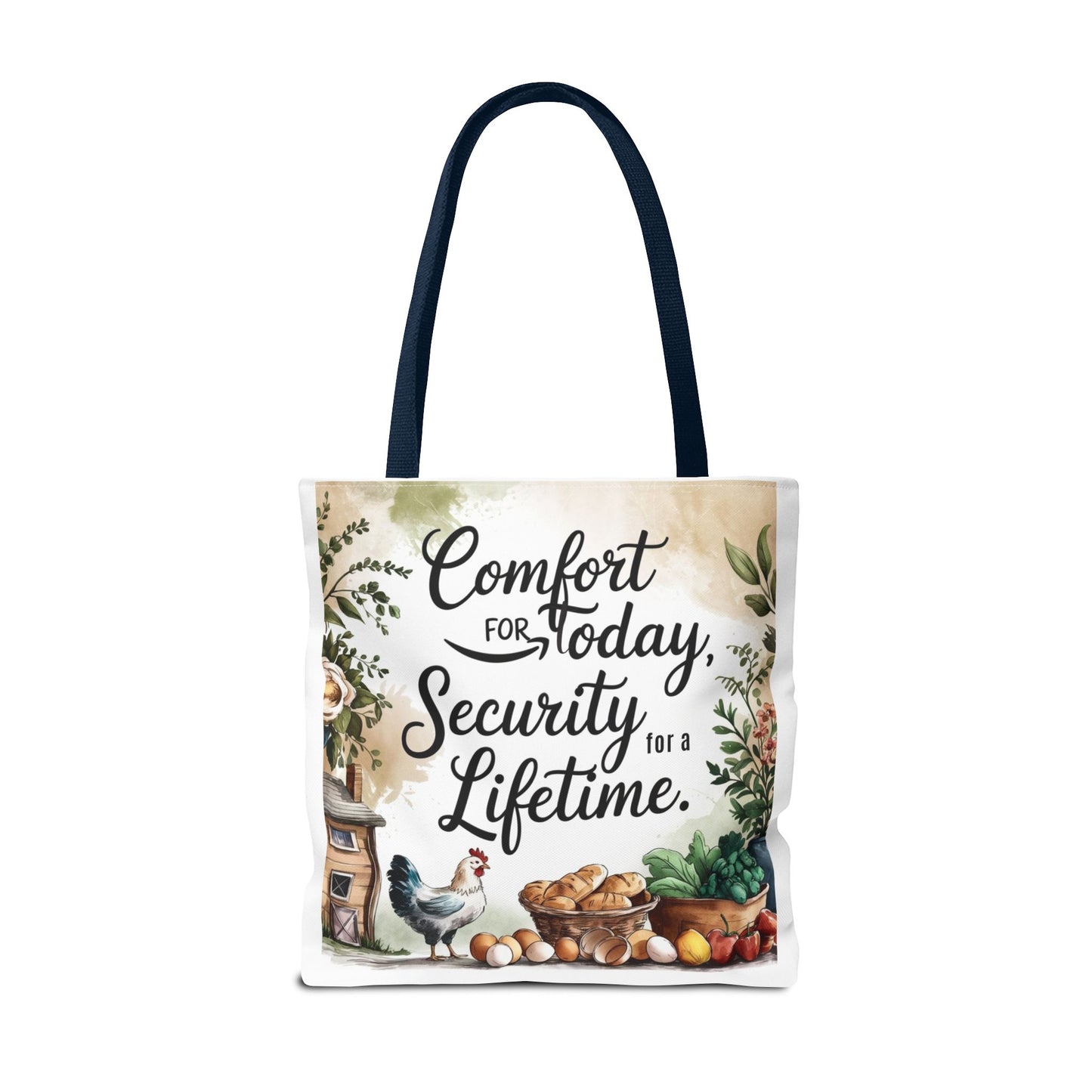 Comfort for Today Tote Bag - Security for a Lifetime - Farmhouse Style