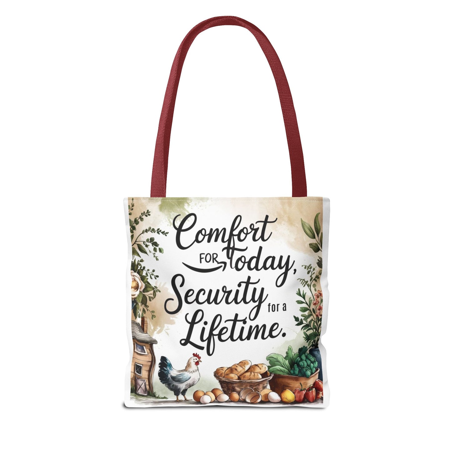 Comfort for Today Tote Bag - Security for a Lifetime - Farmhouse Style