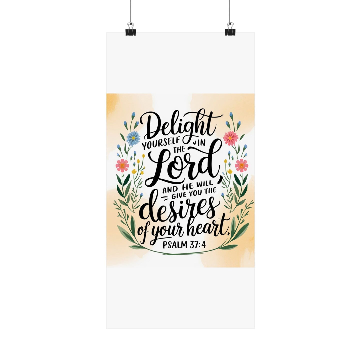 Inspiring Matte Vertical Poster - "Delight Yourself in the Lord" - Floral Design