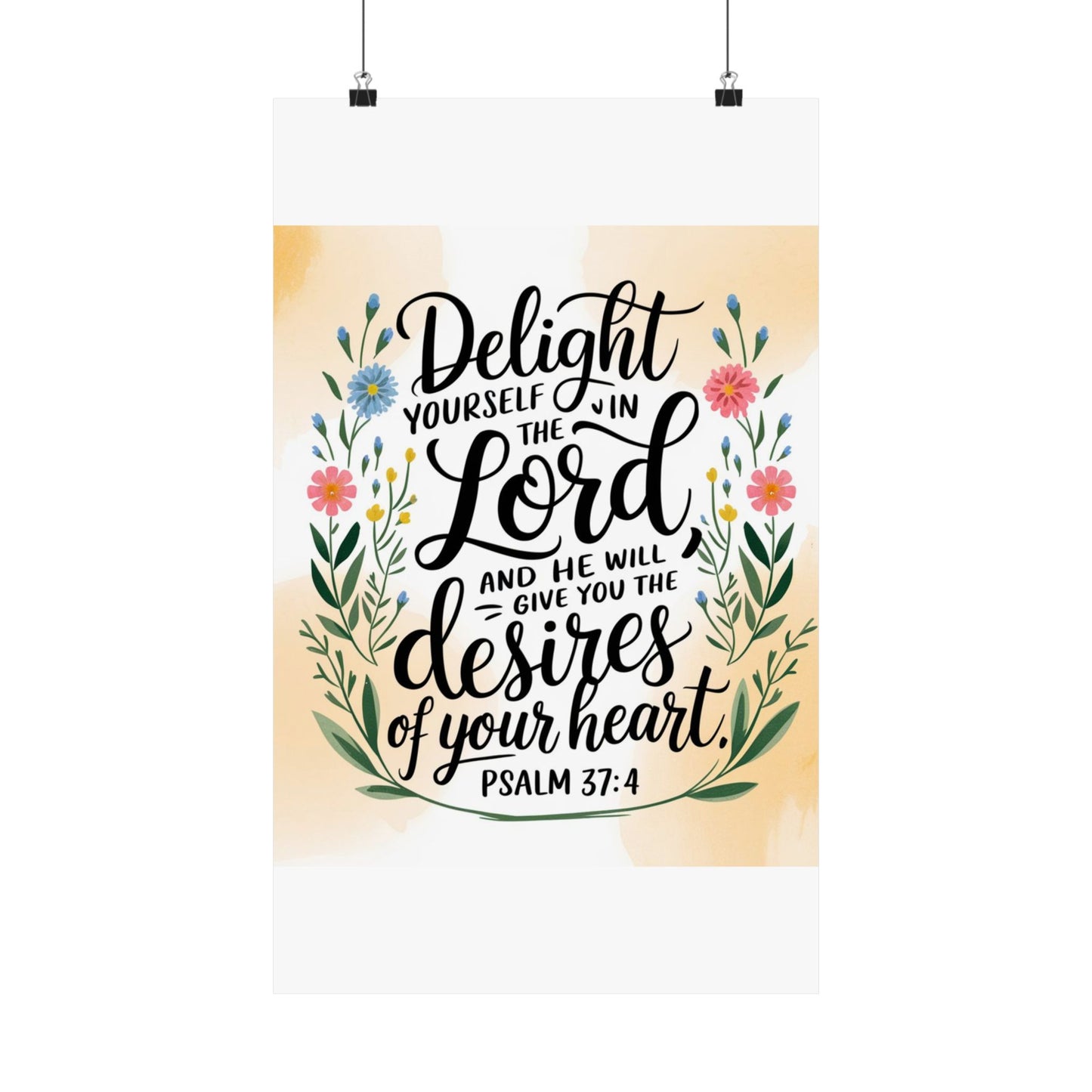Inspiring Matte Vertical Poster - "Delight Yourself in the Lord" - Floral Design
