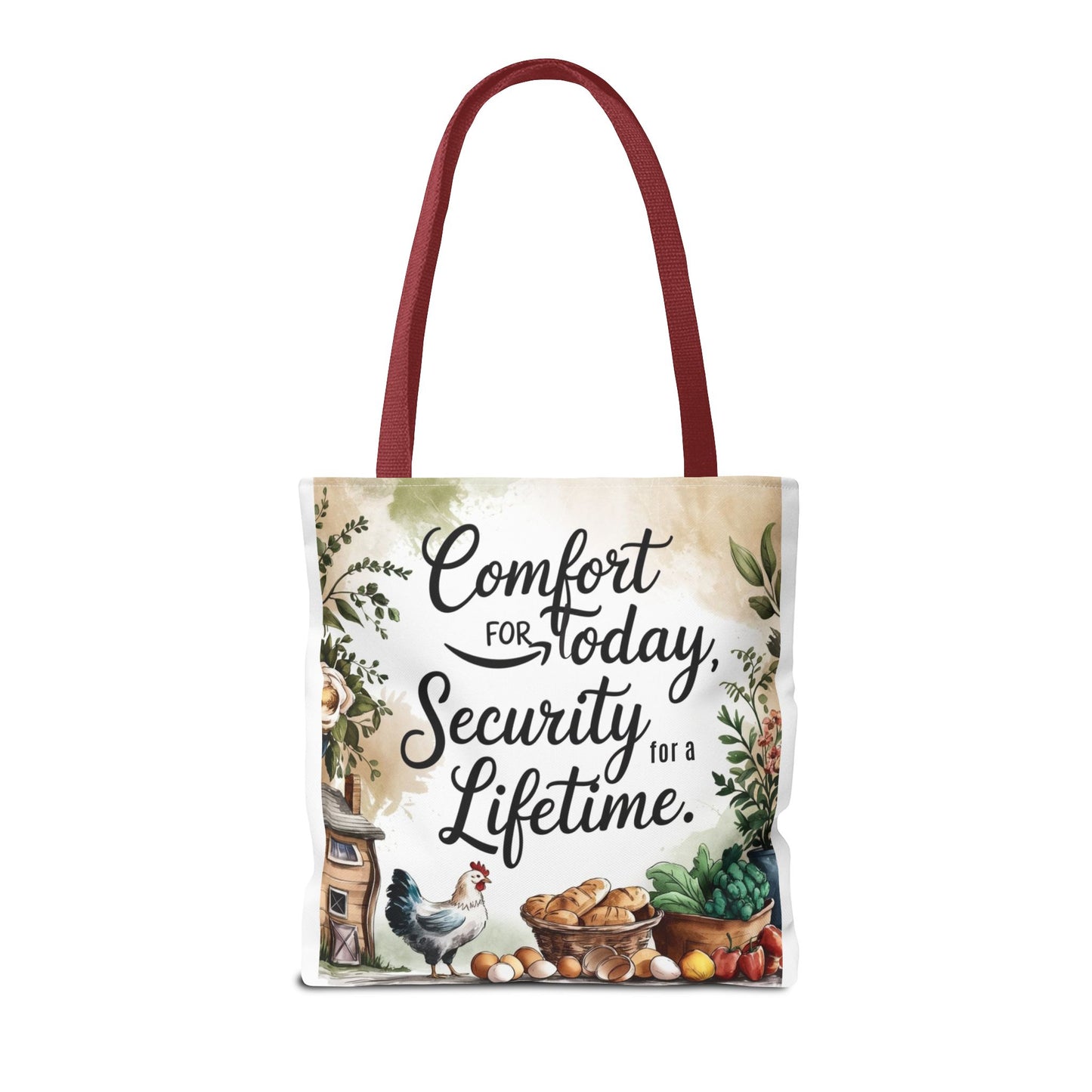 Comfort for Today Tote Bag - Security for a Lifetime - Farmhouse Style