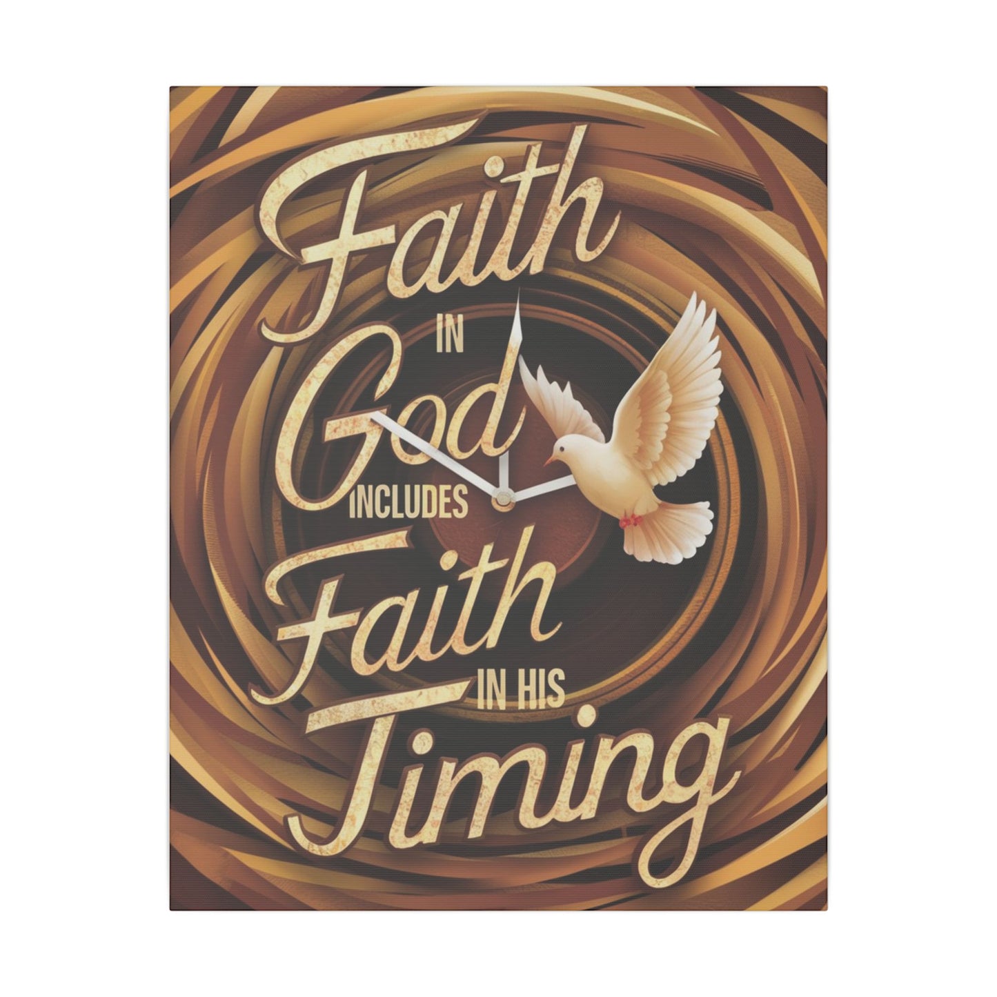 Faith in Timing Matte Canvas, Stretched, 0.75"