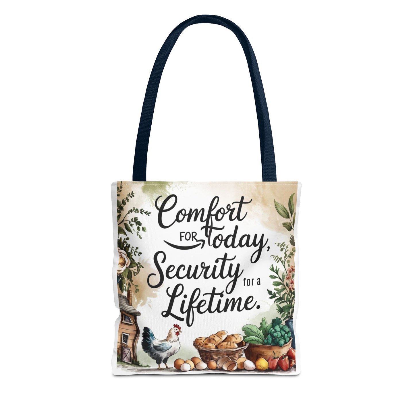 Comfort for Today Tote Bag - Security for a Lifetime - Farmhouse Style