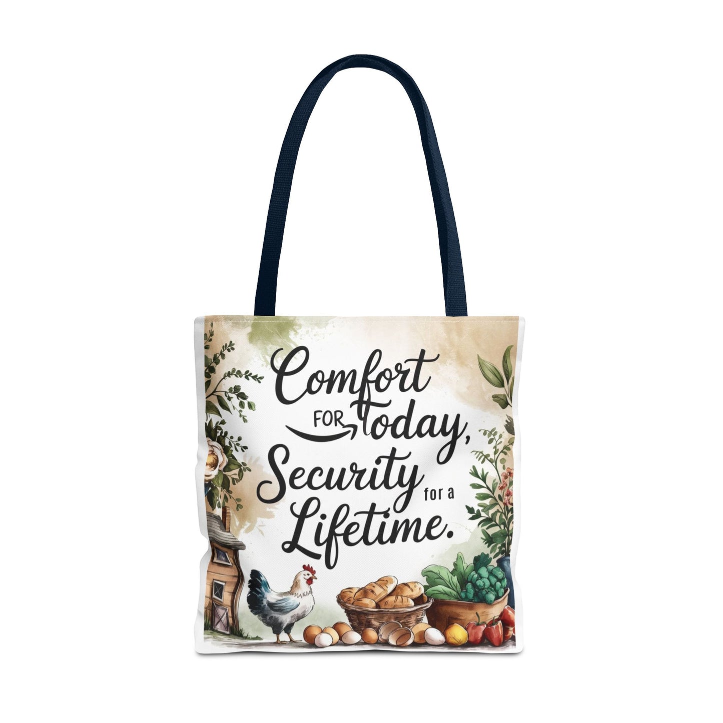 Comfort for Today Tote Bag - Security for a Lifetime - Farmhouse Style