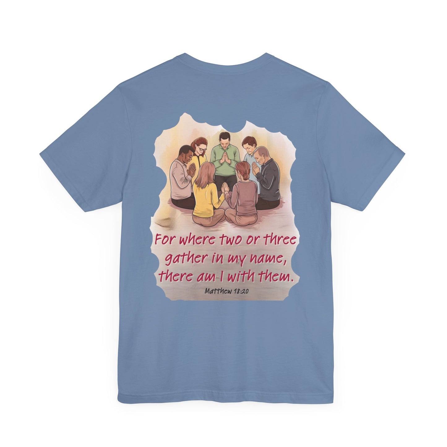 Where you gather Unisex Jersey Short Sleeve Tee