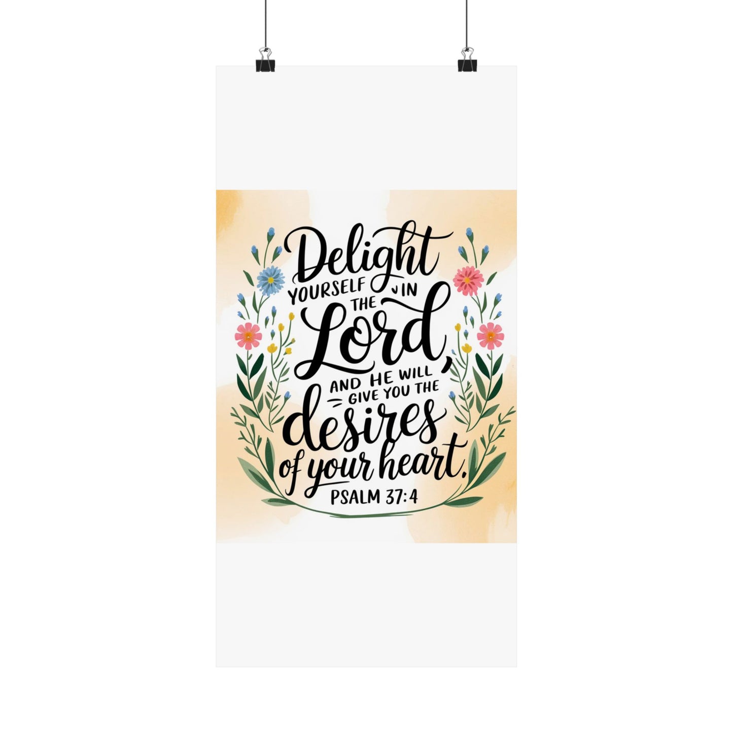 Inspiring Matte Vertical Poster - "Delight Yourself in the Lord" - Floral Design