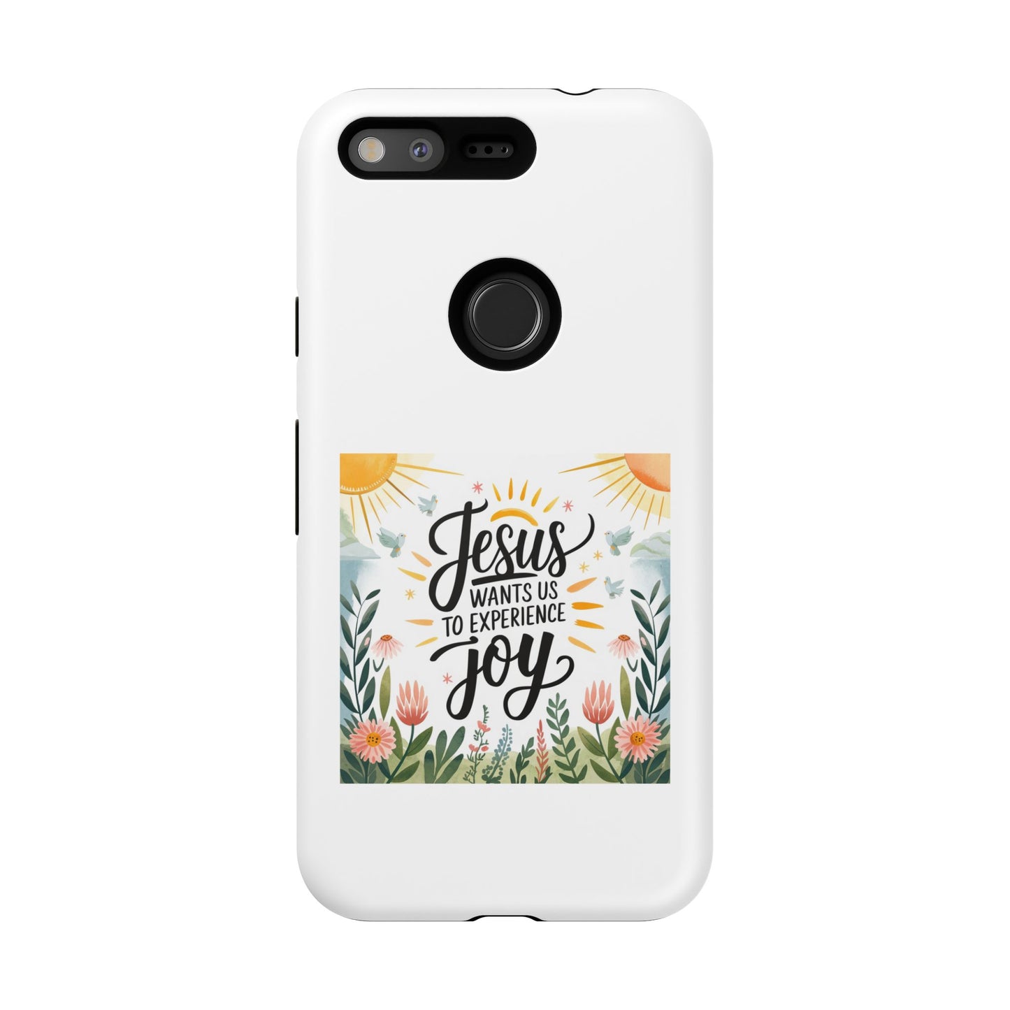 Joyful Phone Case - "Jesus Wants Us to Experience Joy" Design