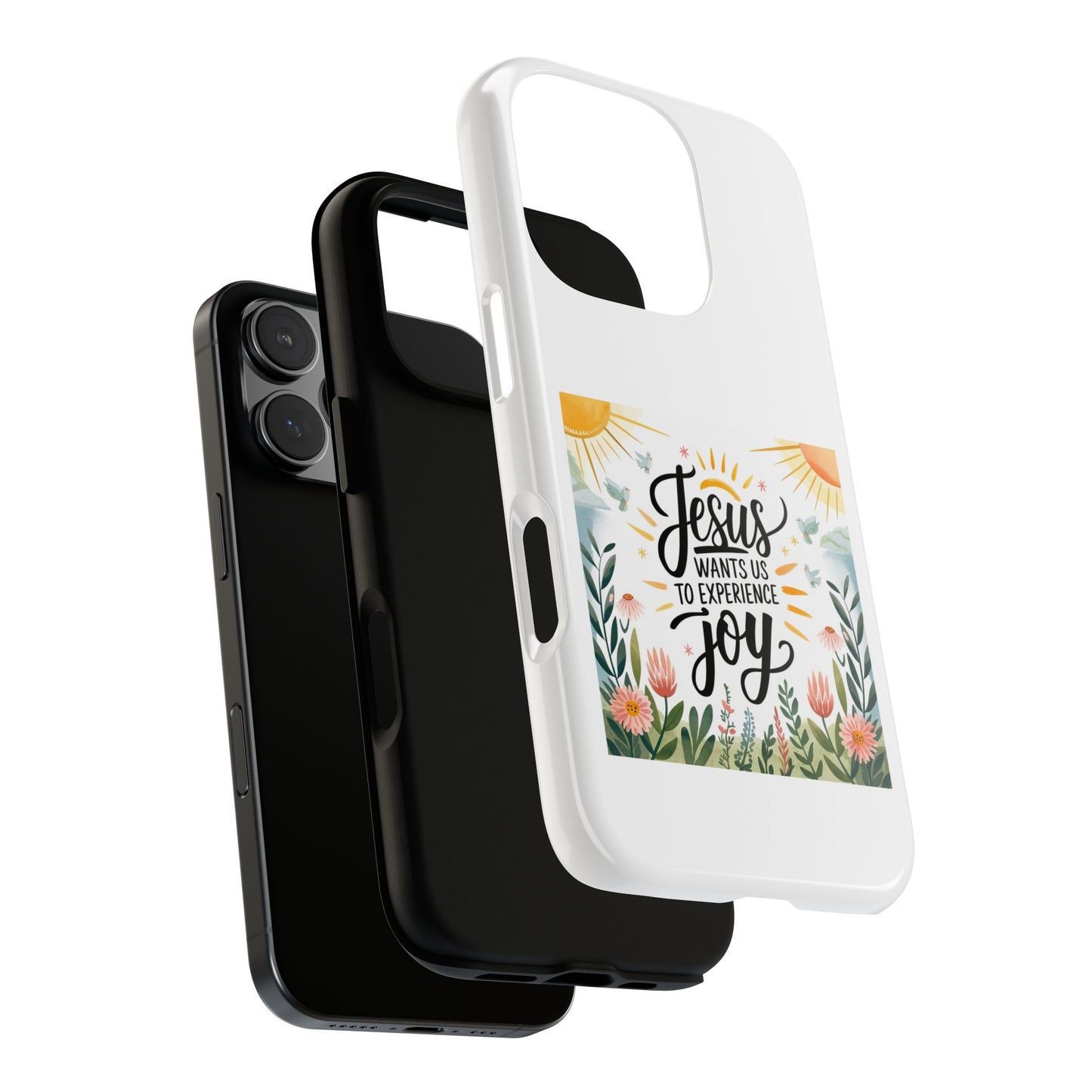 Joyful Phone Case - "Jesus Wants Us to Experience Joy" Design