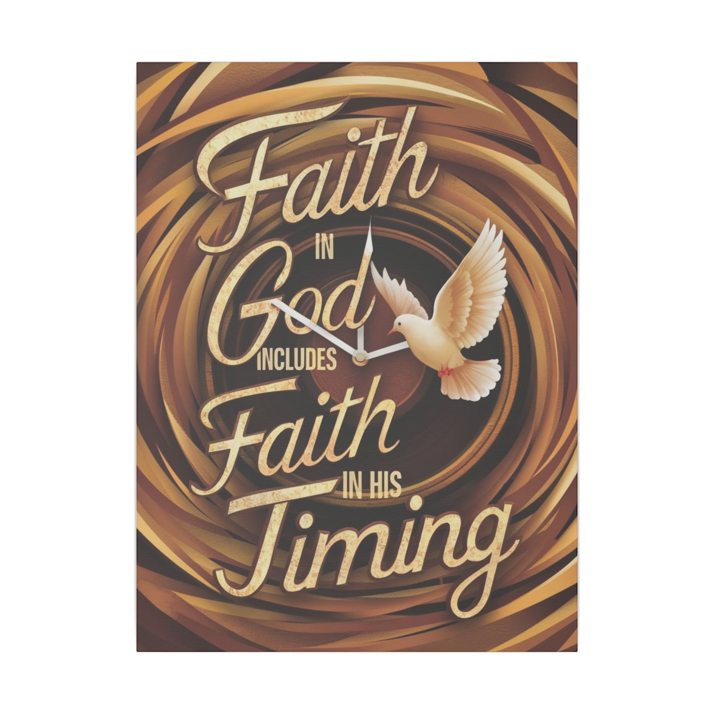 Faith in Timing Matte Canvas, Stretched, 0.75"