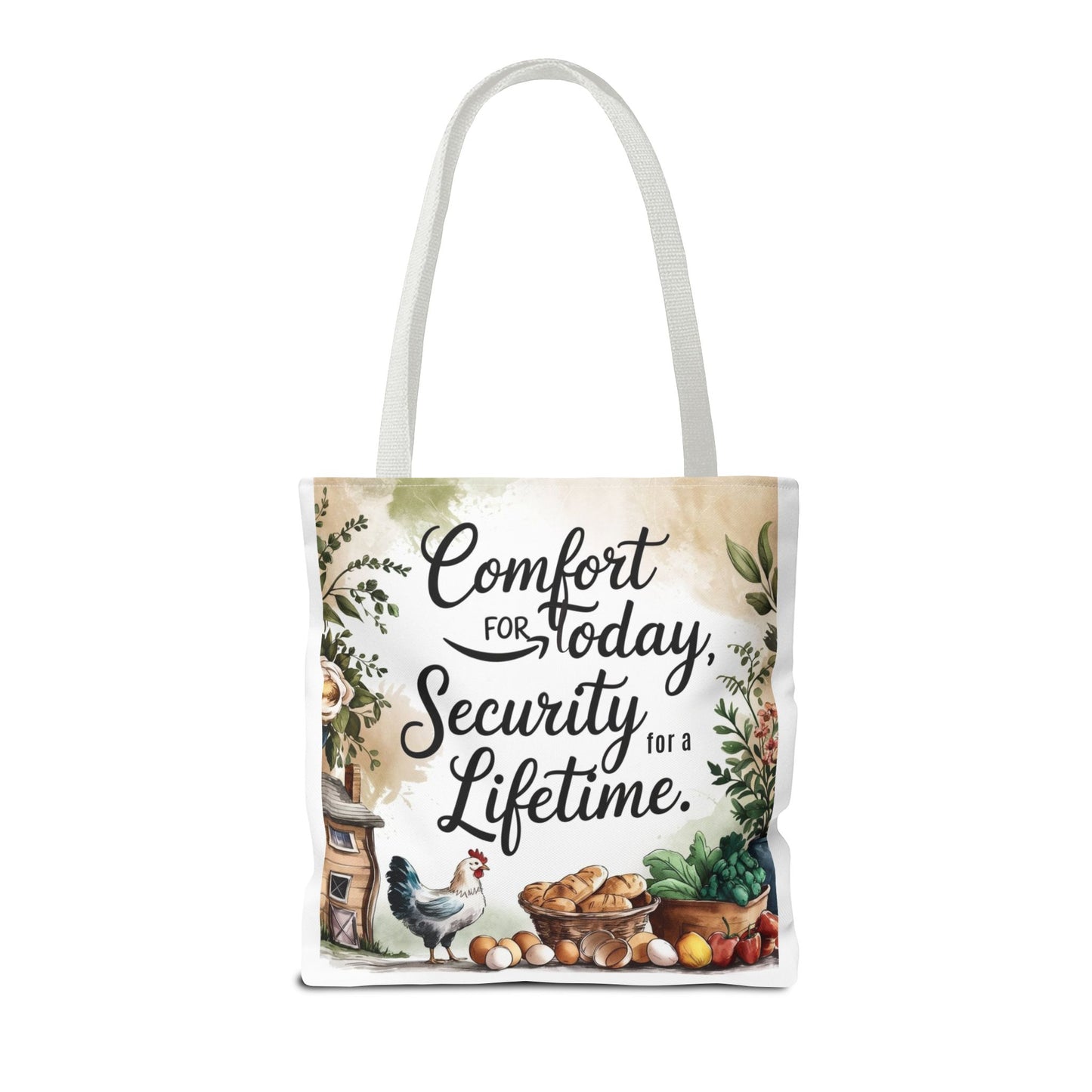 Comfort for Today Tote Bag - Security for a Lifetime - Farmhouse Style