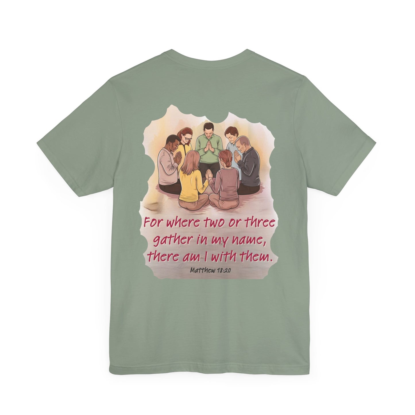 Where you gather Unisex Jersey Short Sleeve Tee