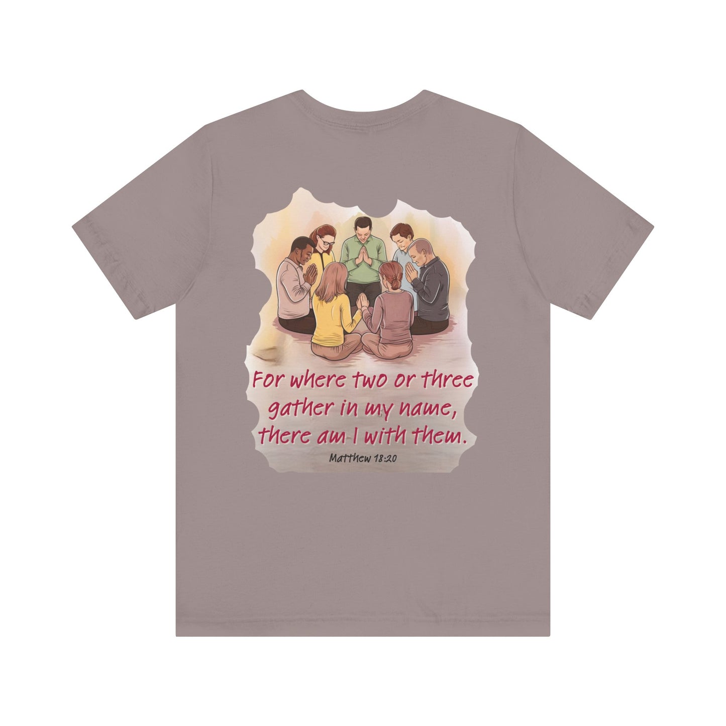 Where you gather Unisex Jersey Short Sleeve Tee