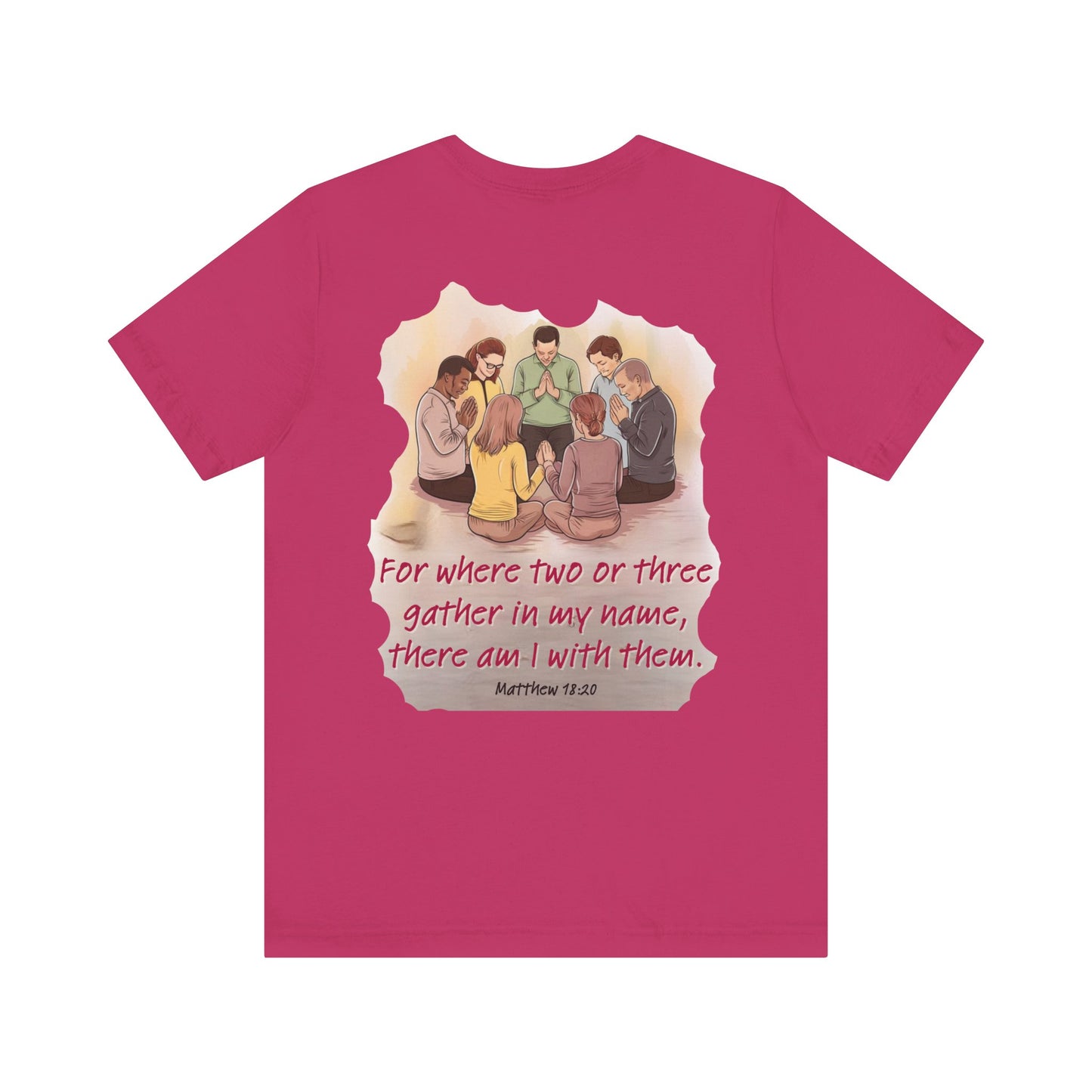 Where you gather Unisex Jersey Short Sleeve Tee