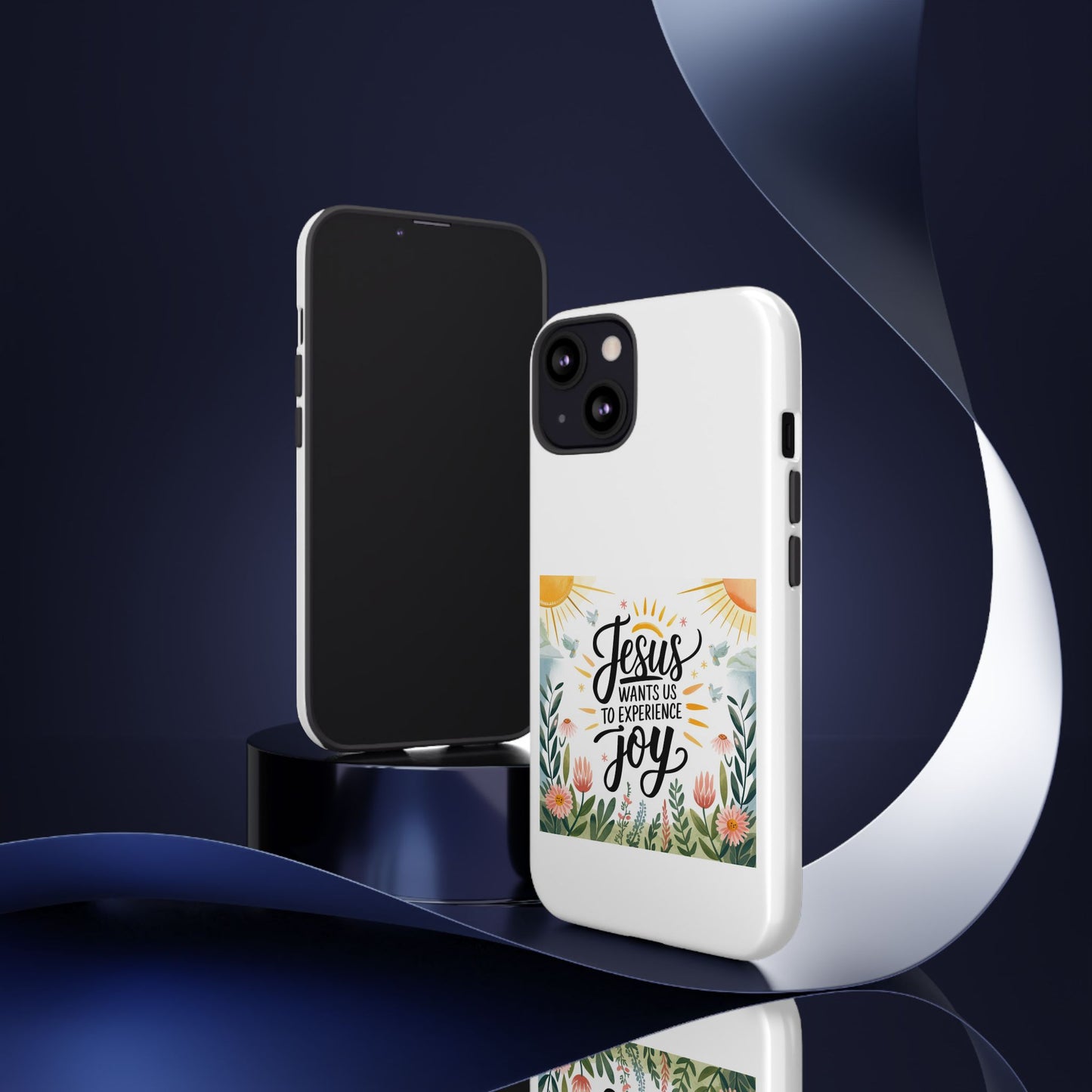 Joyful Phone Case - "Jesus Wants Us to Experience Joy" Design