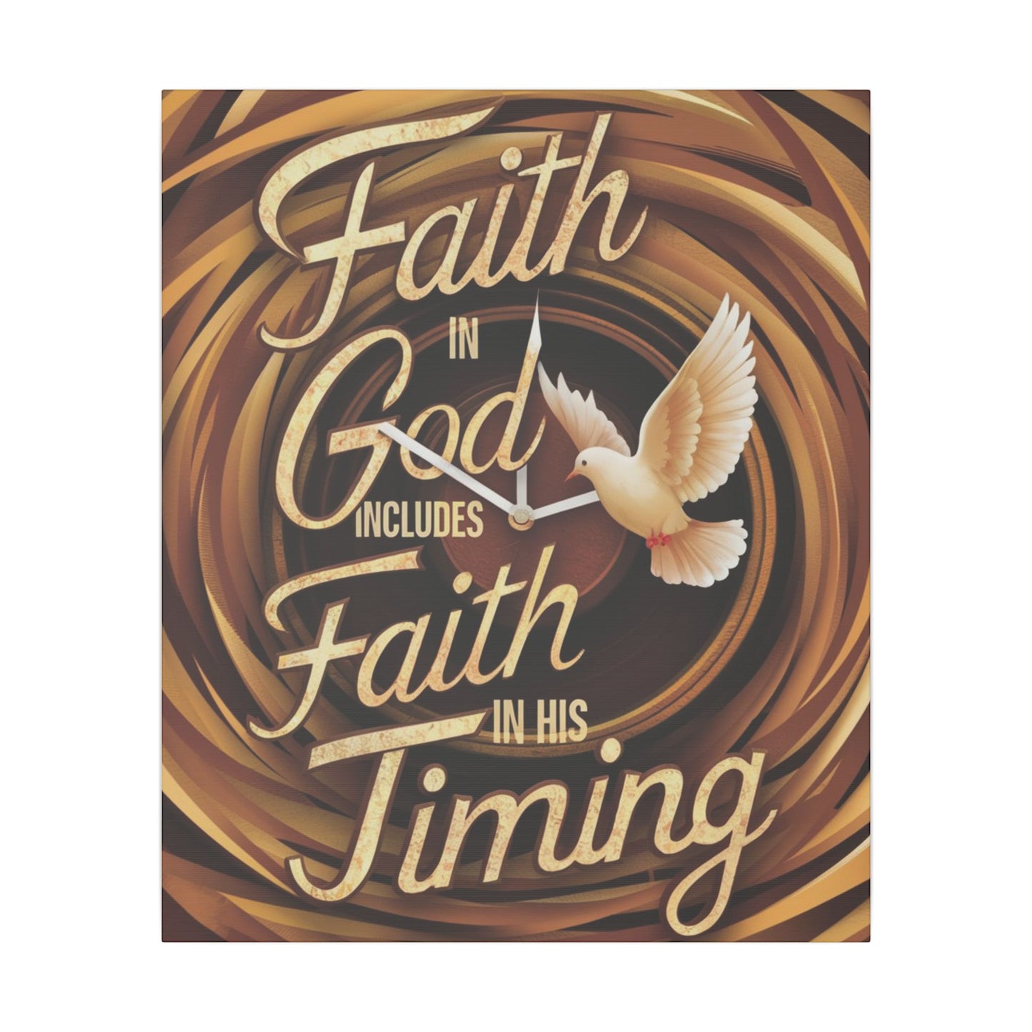 Faith in Timing Matte Canvas, Stretched, 0.75"