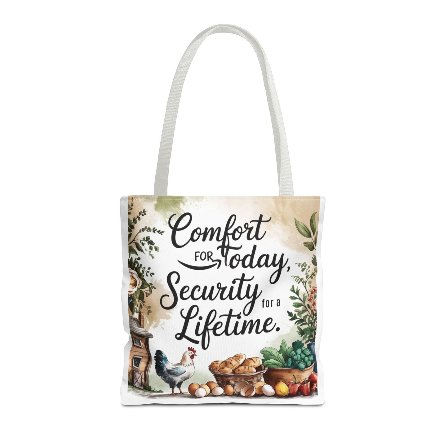 Comfort for Today Tote Bag - Security for a Lifetime - Farmhouse Style