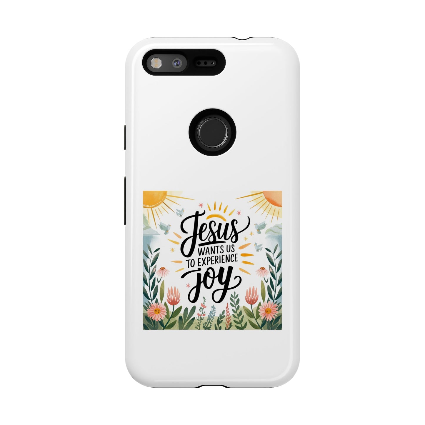 Joyful Phone Case - "Jesus Wants Us to Experience Joy" Design