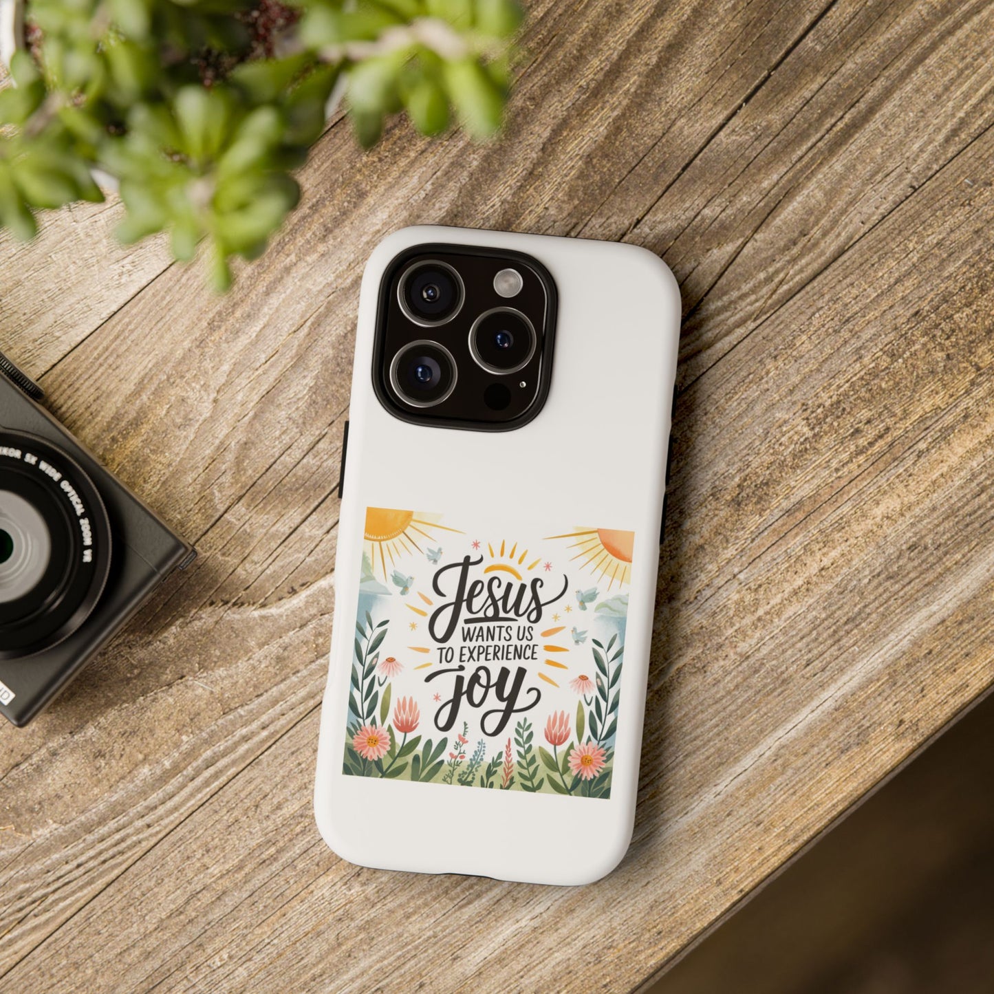 Joyful Phone Case - "Jesus Wants Us to Experience Joy" Design