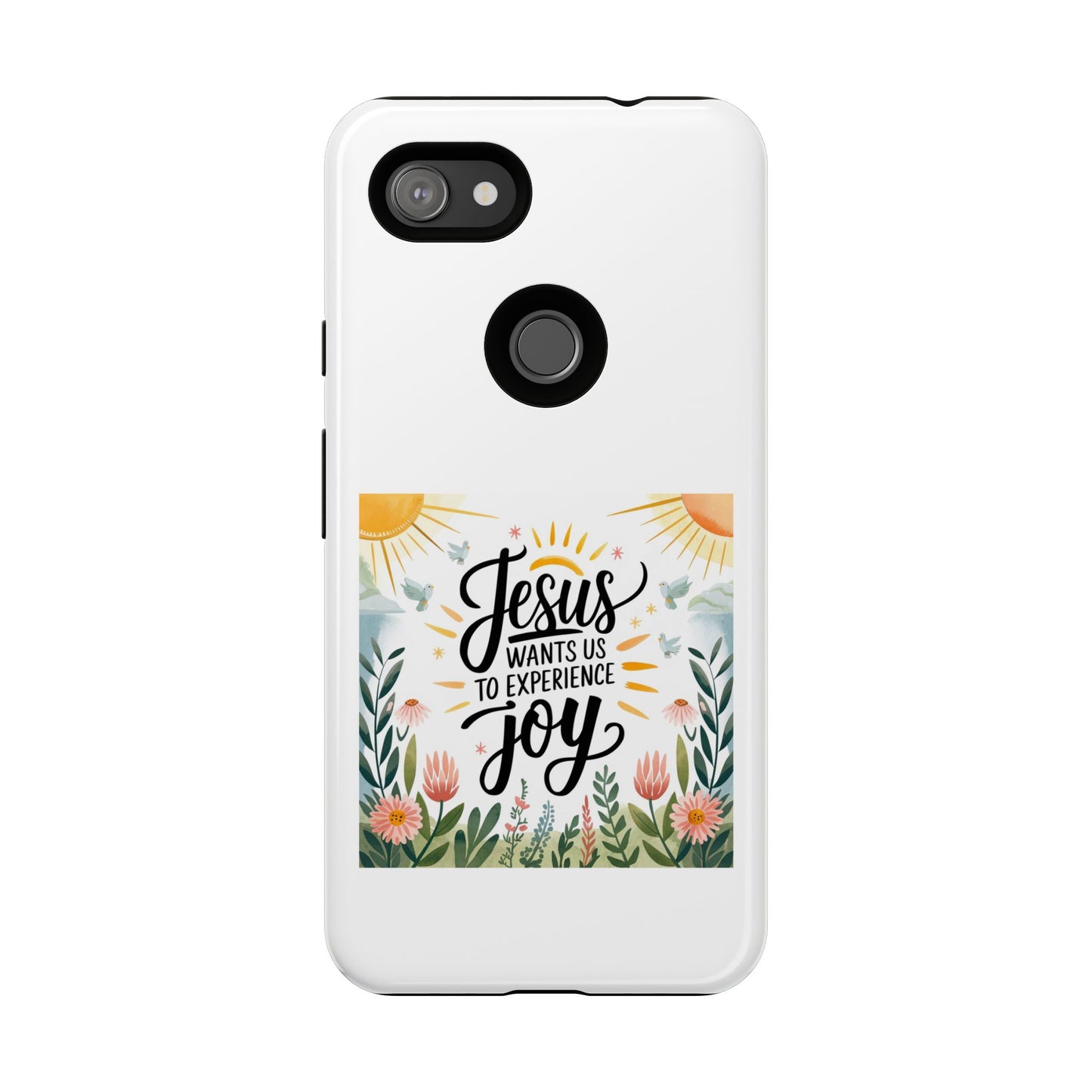 Joyful Phone Case - "Jesus Wants Us to Experience Joy" Design