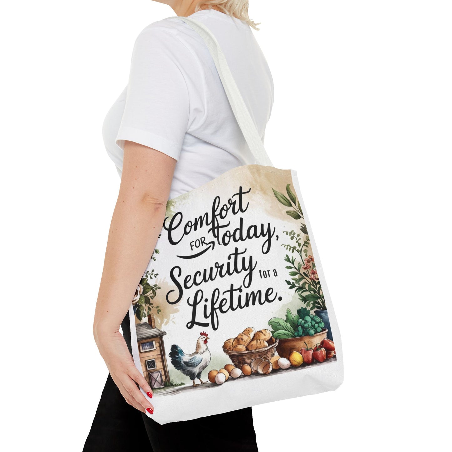 Comfort for Today Tote Bag - Security for a Lifetime - Farmhouse Style