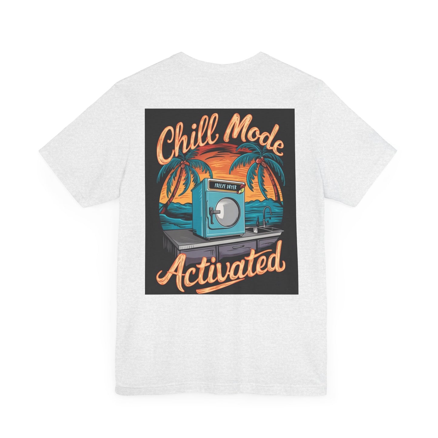 Chill Mode Unisex Jersey Short Sleeve Tee