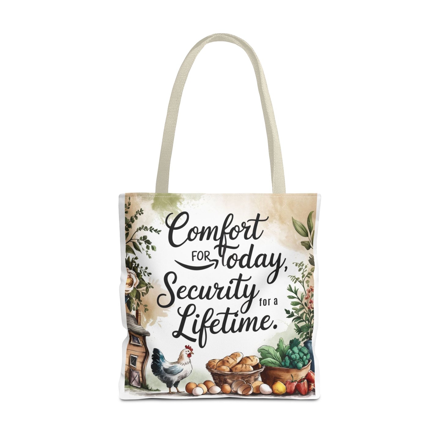 Comfort for Today Tote Bag - Security for a Lifetime - Farmhouse Style