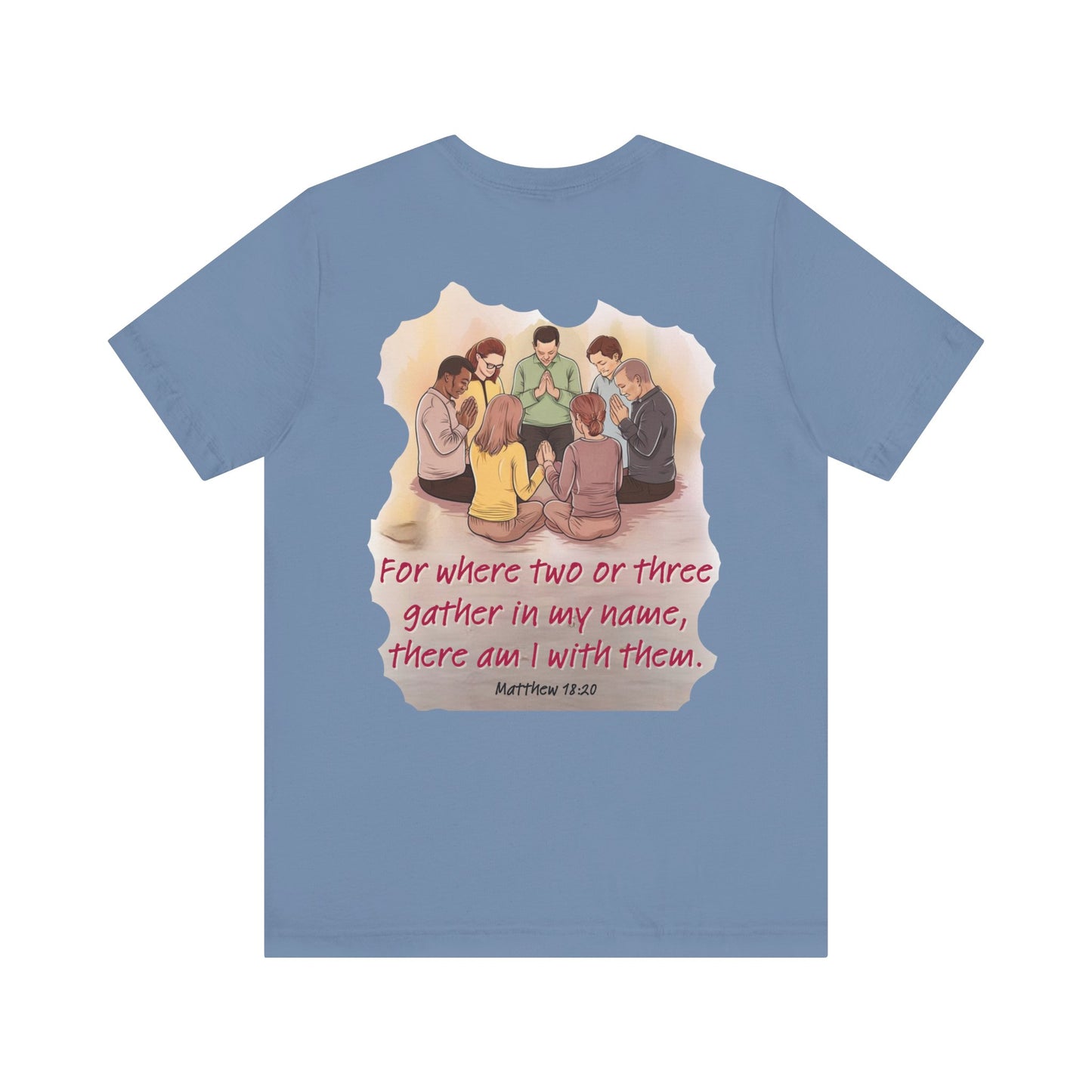 Where you gather Unisex Jersey Short Sleeve Tee
