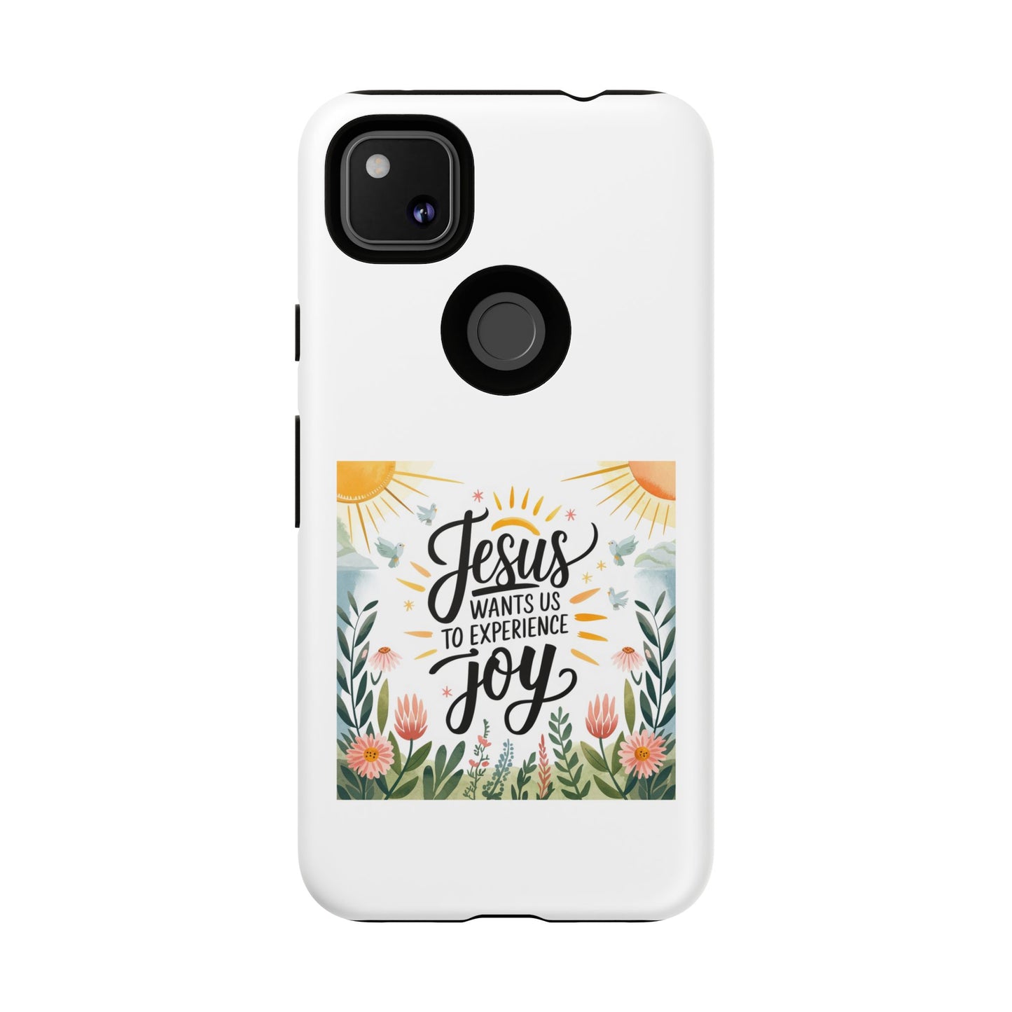 Joyful Phone Case - "Jesus Wants Us to Experience Joy" Design