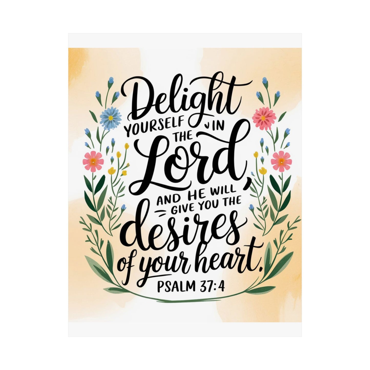 Inspiring Matte Vertical Poster - "Delight Yourself in the Lord" - Floral Design