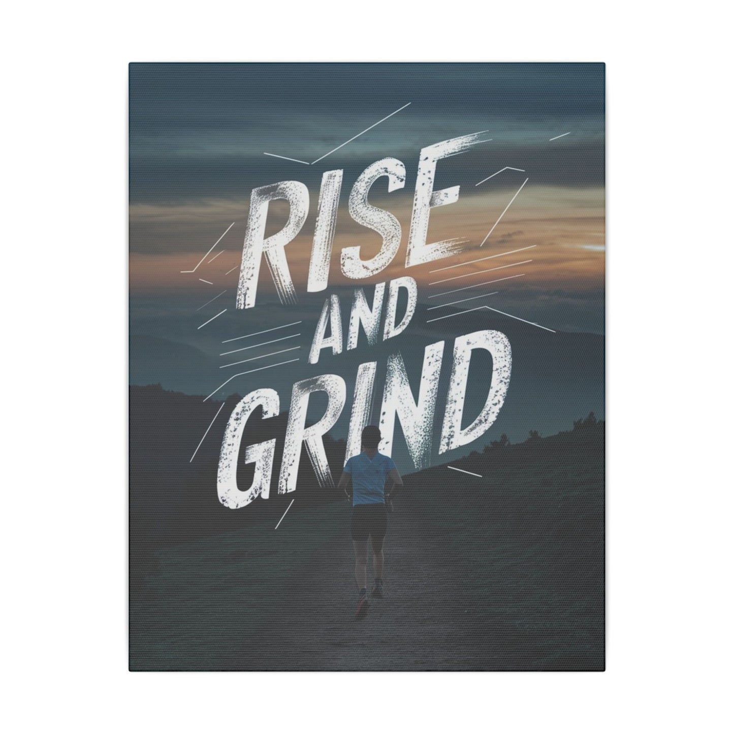 Rise and Grind Matte Canvas, Stretched, 0.75"