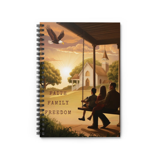 Faith, Family, Freedom Spiral Notebook - Ruled Line
