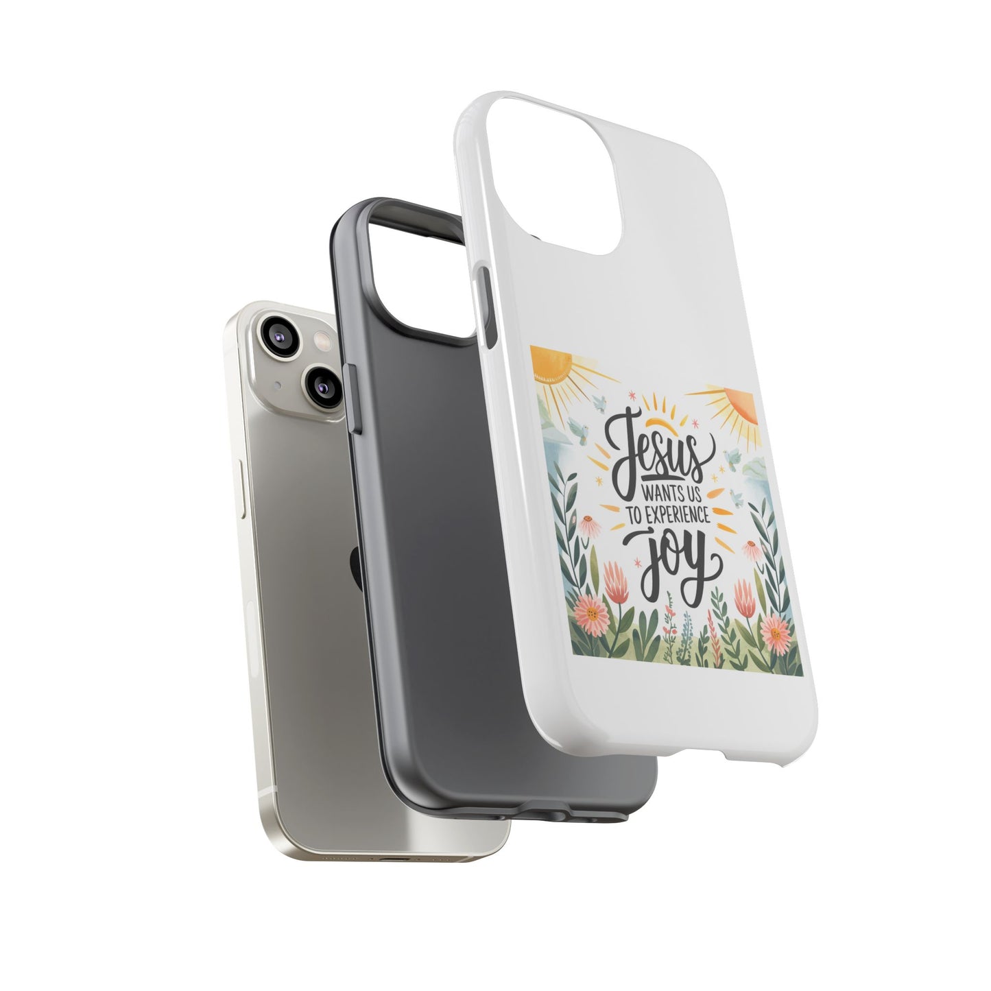 Joyful Phone Case - "Jesus Wants Us to Experience Joy" Design