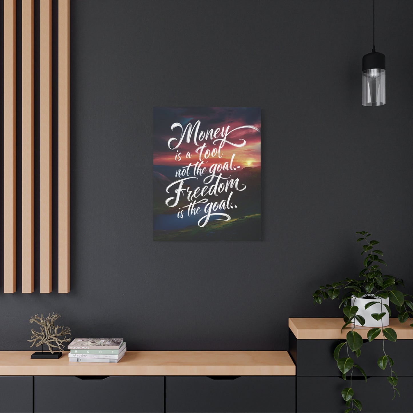 Inspirational Canvas Art Print: 'Money is a Tool, Freedom is the Goal'